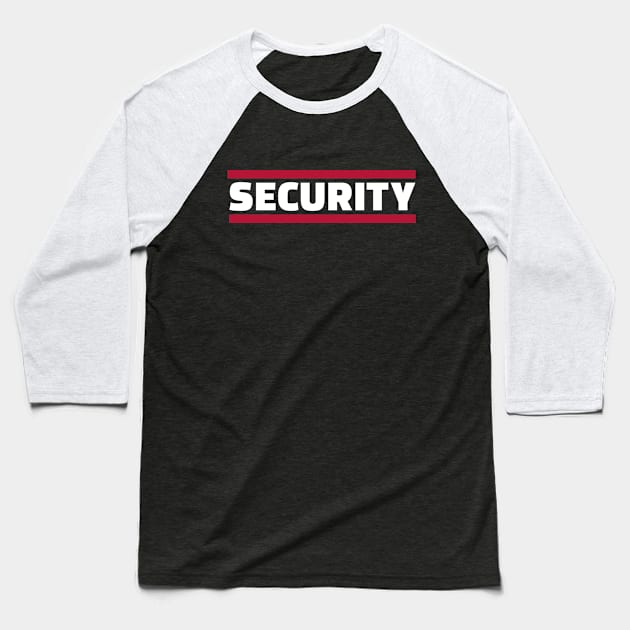 Security Baseball T-Shirt by Designzz